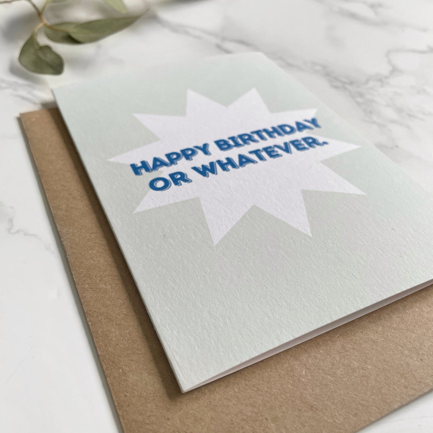 'Happy Birthday or Whatever.' Greetings Card