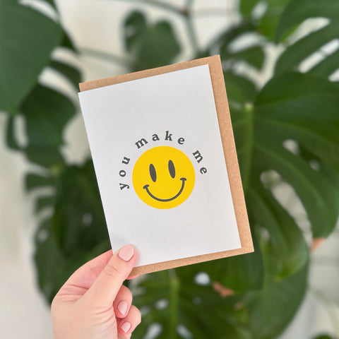 'You make me happy/smile' Greetings Card