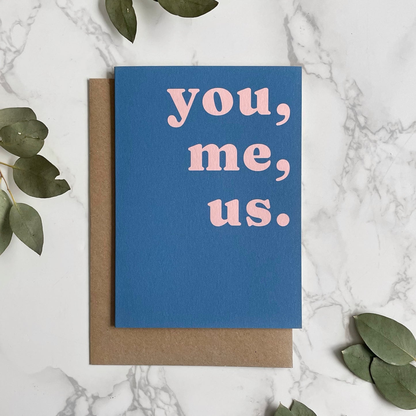 'You, Me, Us.' Greetings Card