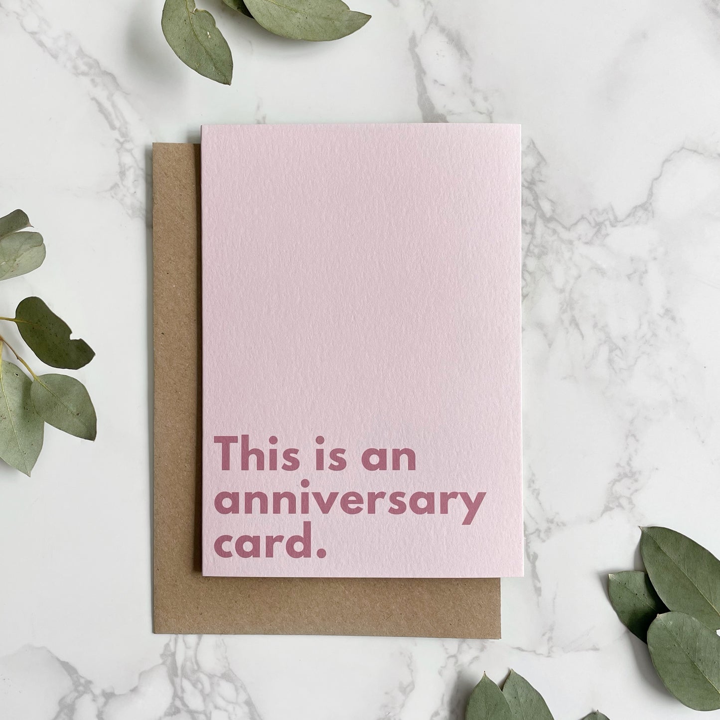 'This Is An Anniversary Card.' Greetings Card